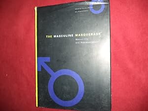 Seller image for The Masculine Masquerade. Masculinity and Representation. for sale by BookMine