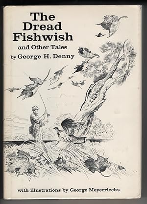 The Dread Fishwish, and Other Tales