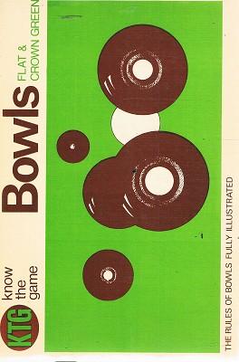 Image du vendeur pour Bowls: Flat And Crown Green mis en vente par Marlowes Books and Music