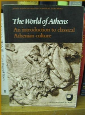 Bild des Verkufers fr The World of Athens: An Introduction to Classical Athenian Culture zum Verkauf von PsychoBabel & Skoob Books