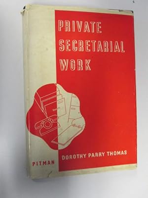 Imagen del vendedor de Private Secretarial Work a la venta por Goldstone Rare Books