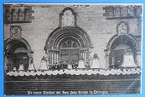 Die neuen Glocken der Herz Jesu Kirche in Ettlingen. s/w Ansichtskarte.
