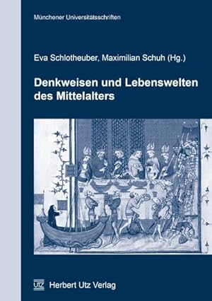 Bild des Verkufers fr Denkweisen und Lebenswelten des Mittelalters zum Verkauf von AHA-BUCH GmbH