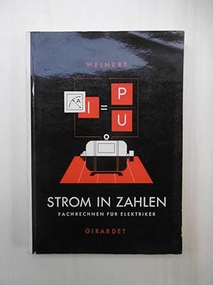 Strom in Zahlen. Fachrechnen für Elektriker.