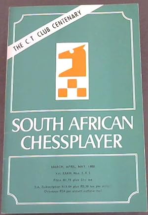 South African Chess Player - March, April, May, 1985 - Vol XXXIII - Nos, 3, 4, 5