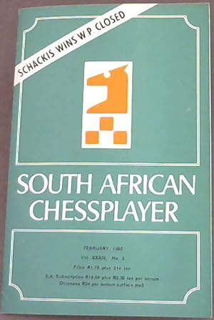 South African Chess Player - February, 1985 - Vol. XXXIII - No. 2