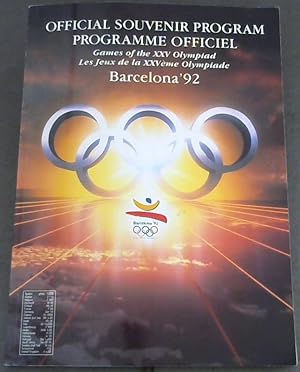 Official Souvenir Program / Programme Officiel Games of the XXV Olympiad / Les Jeux de la XXVeme ...