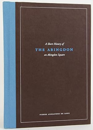 A Short History of The Abingdon on Abingdon Square