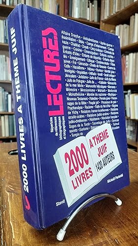 2000 livres à thème juif parus en français entre 1989 et 1995. Répertoire de références bibliogra...
