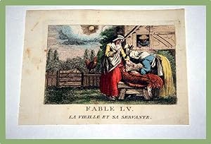 Gravure début XIXème siècle coloriée. FABLE LV. La vieille et la servante.
