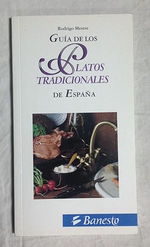 GUÍA DE LOS PLATOS TRADICIONALES DE ESPAÑA