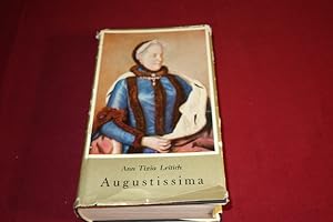 AUGUSTISSIMA. Der Lebensroman Maria Theresias