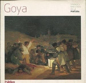 GRANDES MAESTROS DE LA PINTURA. GOYA.