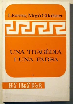 Imagen del vendedor de UNA TRAGDIA I UNA FARSA - Mallorca 1969 - 1 ed. a la venta por Llibres del Mirall