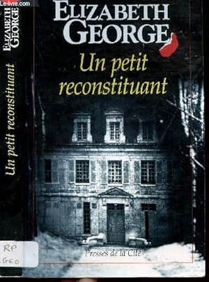 Seller image for UN PETIT RECONSTITUANT for sale by Le-Livre