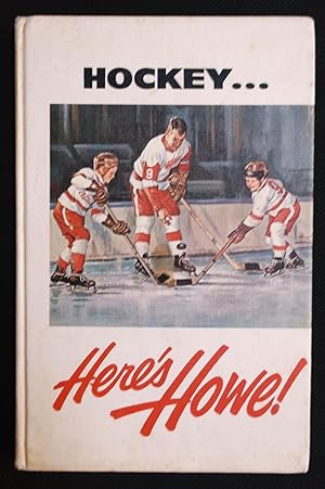 Hockey. Here's Howe!