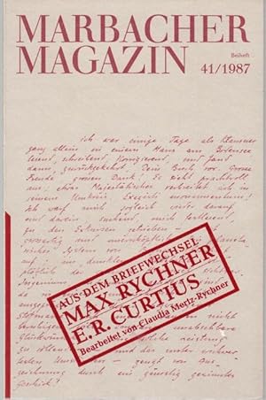 Bild des Verkufers fr Aus dem Briefwechsel Max Rycher - E. R. Curtius zum Verkauf von Graphem. Kunst- und Buchantiquariat