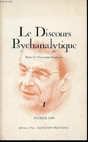 Image du vendeur pour LE DISCOURS PSYCHANALYTIQUE N1 - REVUE DE L'ASSOCIATION FREUDIENNE. La pratique raisonne de Jacques Lacan de Czermak / Un sujet pour l'objet de Chemana / La mlancolie de Balbure / Remarques sur le lien social japonais de Thibierge / ETC. mis en vente par Le-Livre