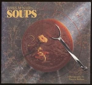 Imagen del vendedor de James McNair's Soups a la venta por E Ridge Fine Books