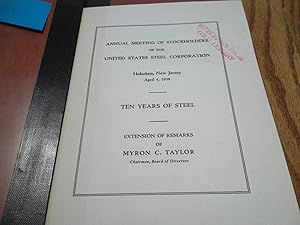 Seller image for Annual Meeting of Stockholders of the United States Steel Corporation; TEN YEARS OF STEEL - Extension of Remarks for sale by Eastburn Books