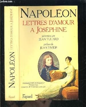 Seller image for NAPOLEON- LETTRES D AMOUR A JOSEPHINE for sale by Le-Livre