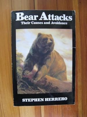 Imagen del vendedor de Bear Attacks : Their Causes and Avoidance a la venta por Julian's Bookshelf