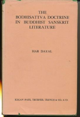 The Bodhisattva Doctrine in Buddhist Sanskrit Literature.