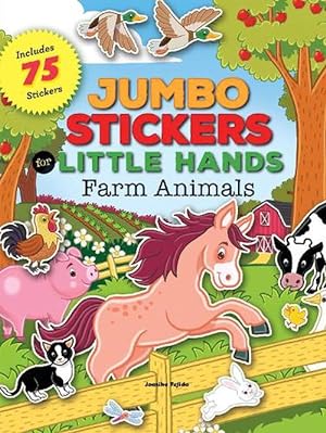 Seller image for Jumbo Stickers for Little Hands: Farm Animals (Paperback) for sale by Grand Eagle Retail