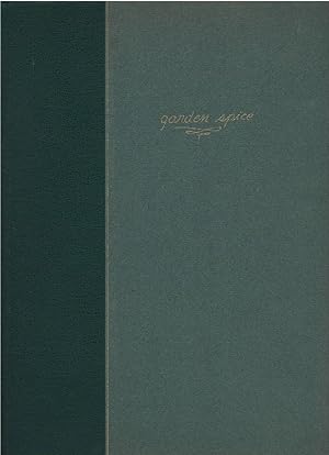 Image du vendeur pour Garden Spice and Wild Pot-herbs - a Book on Herbs and Edible Wild Plants mis en vente par Culpepper Books