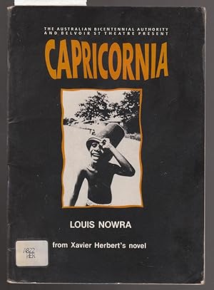 Capricornia : From Xavier Herbert's Novel