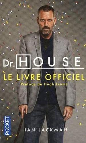 Dr House ; le livre officiel