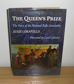 Seller image for The Queen's Prize : The Story of The National Rifle Association for sale by M. C. Wilson