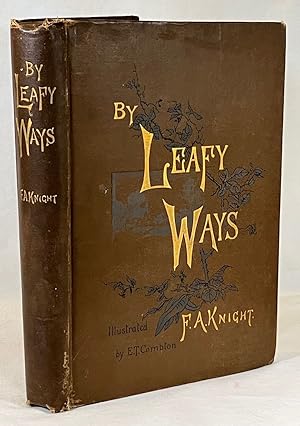 By Leafy Ways: Brief Studies from the Book of Nature