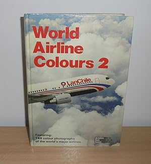 Imagen del vendedor de World Airline Colours 2 a la venta por M. C. Wilson