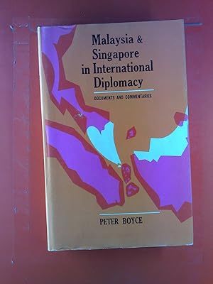 Seller image for Malaysia & Singapore in International Diplomacy. for sale by biblion2