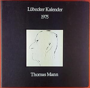 Bild des Verkufers fr Lbecker Kalender 1975, Thomas Mann zum Verkauf von biblion2