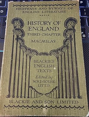History of England: Third Chapter ( Macaulay ) "Highways and Byways of English Literature" Series