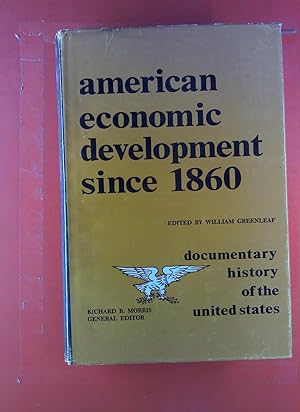 Bild des Verkufers fr American Economic Development since 1860. Documentary History of the United States. zum Verkauf von biblion2