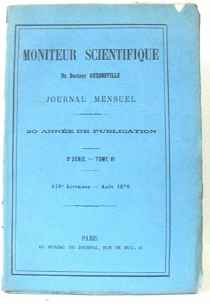 Seller image for Moniteur Scientifique du Docteur Quesneville Journal Mensuel 20e anne de Publication 3e srie Tome V 405e Livraison - Juin 1875 for sale by crealivres