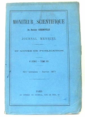 Seller image for Moniteur Scientifique du Docteur Quesneville Journal Mensuel 20e anne de Publication 3e srie Tome VII 421e Livraison - Janvier 1877 for sale by crealivres