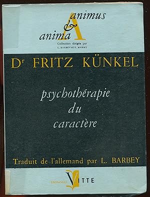 Immagine del venditore per Psychothrapie du caractre venduto da LibrairieLaLettre2