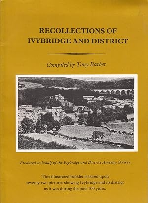 Immagine del venditore per Recollections of Ivybridge & District venduto da *bibliosophy*