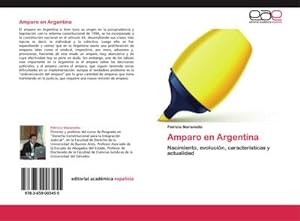 Seller image for Amparo en Argentina : Nacimiento, evolucin, caractersticas y actualidad for sale by AHA-BUCH GmbH