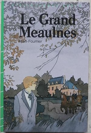 Le grand Meaulnes.