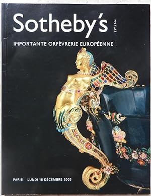 Sotheby's. Importante orfèvrerie européenne. Paris, lundi 15 décembre 2003.