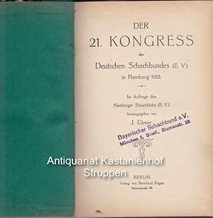 Imagen del vendedor de Der 20. Kongress des Deutschen Schachbundes e. V. in Hamburg 1921., a la venta por Antiquariat Kastanienhof