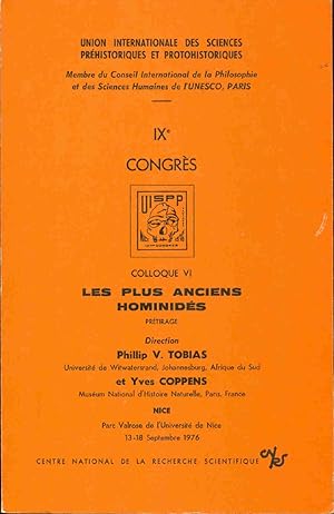 Immagine del venditore per Union Internationale des sciences prhistoriques et protohistoriques.IXe congrs.Les Plus anciens Hominids.Colloque VI venduto da dansmongarage