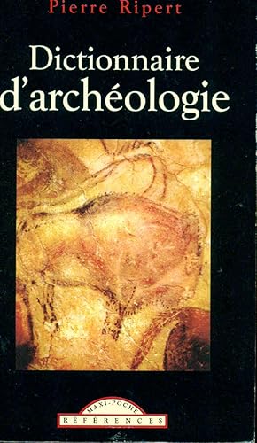 Seller image for Dictionnaire d'archologie for sale by dansmongarage