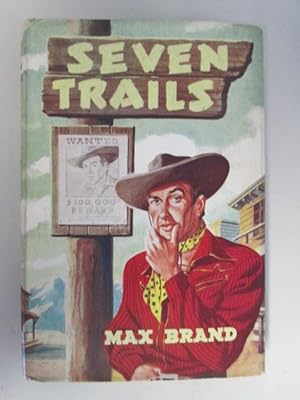 Seller image for Seven Trails for sale by Goldstone Rare Books