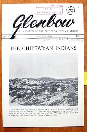 Seller image for The Chipewyan Indians in Glenbow- A Publication of the Glenbow-Alberta Institute for sale by Ken Jackson